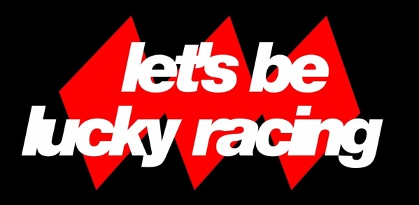 Lets Be Lucky Racing